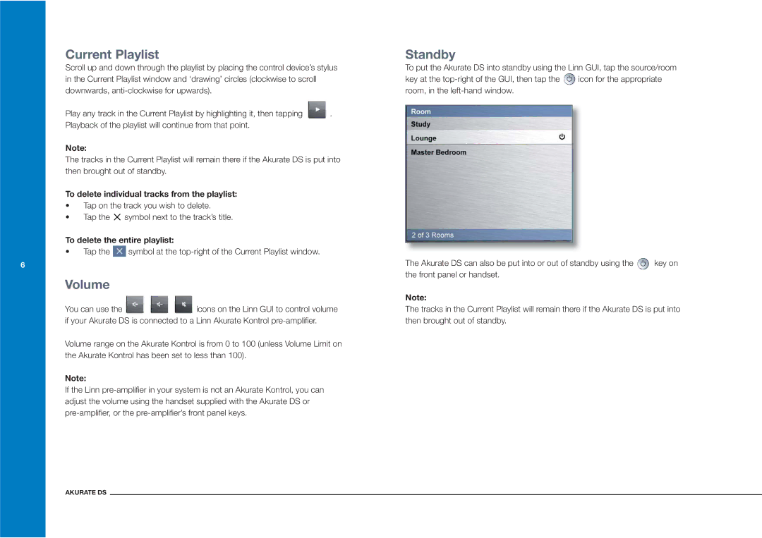 Linn Akurate DS owner manual Current Playlist, Volume, Standby, To delete individual tracks from the playlist 