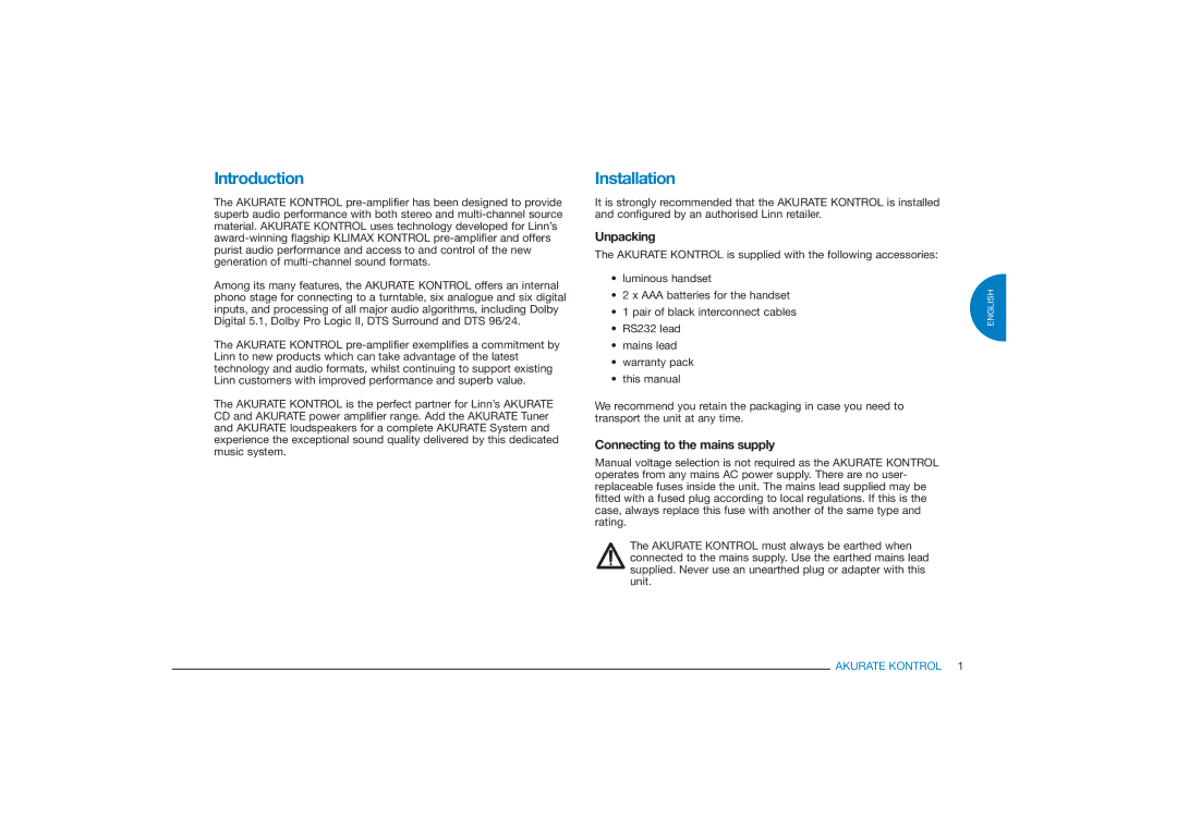 Linn Akurate Kontrol Pre-Amplifier owner manual Introduction, Installation, Unpacking, Connecting to the mains supply 