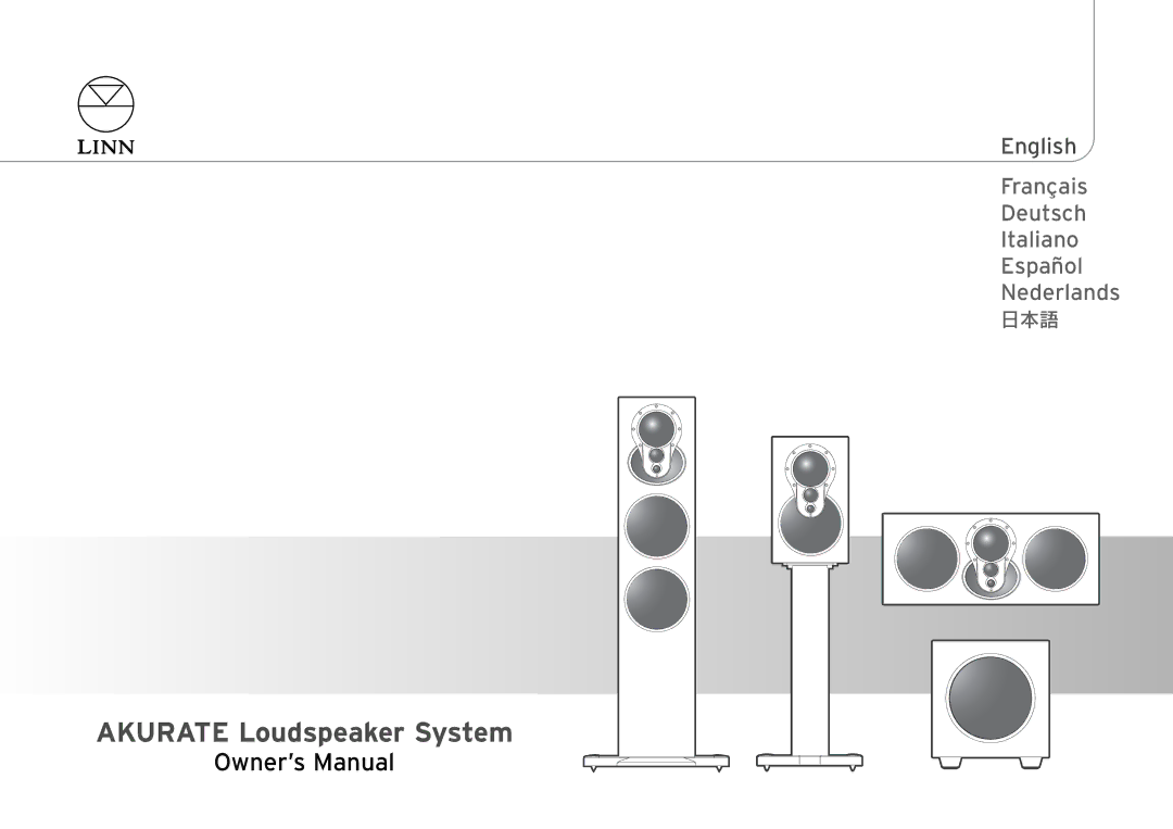 Linn AKURATE Loudspeaker System owner manual Akurate Loudspeaker System 