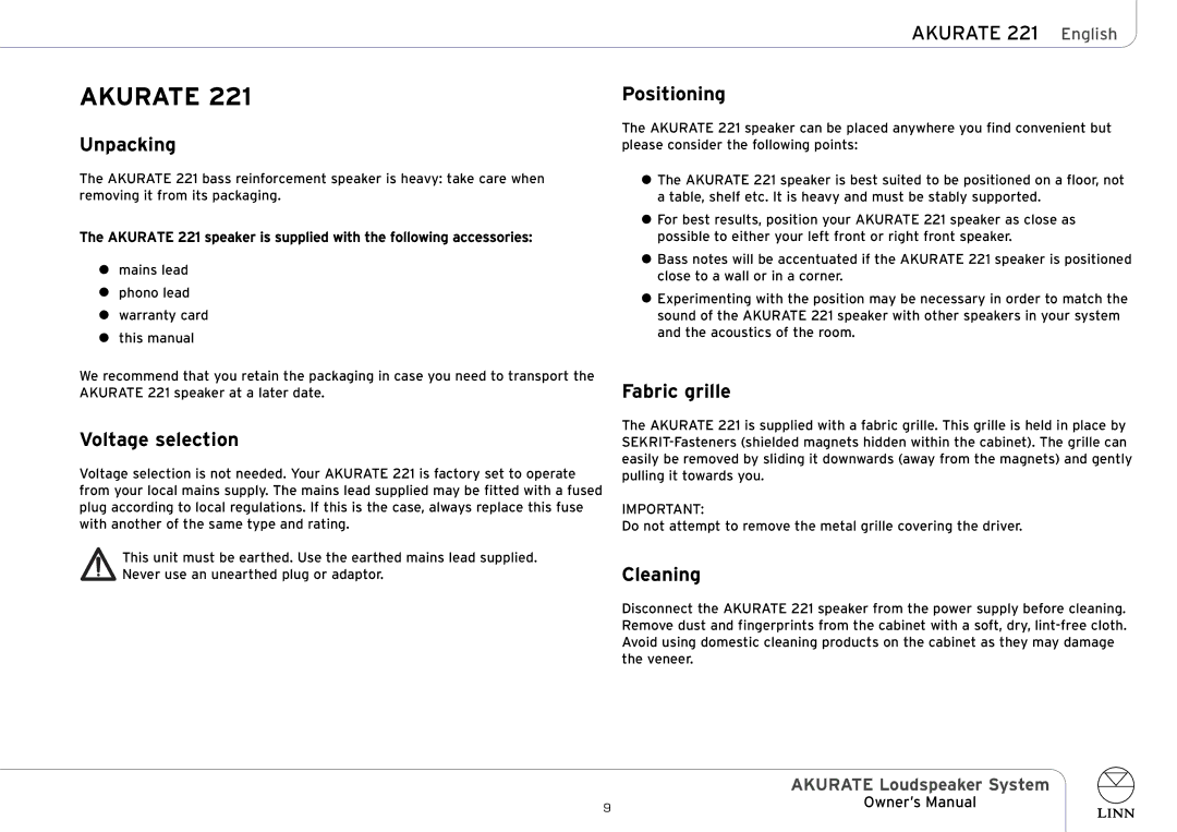 Linn AKURATE Loudspeaker System owner manual Akurate 221 English, Voltage selection, Positioning, Fabric grille 