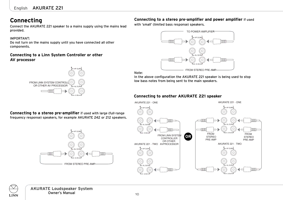 Linn AKURATE Loudspeaker System owner manual Connecting to another Akurate 221 speaker, Akurate 221 ONE 