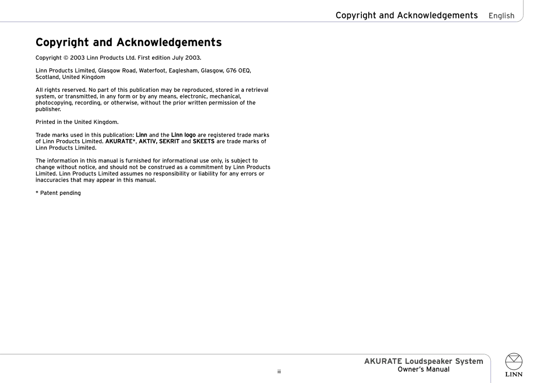 Linn AKURATE Loudspeaker System owner manual Copyright and Acknowledgements English 