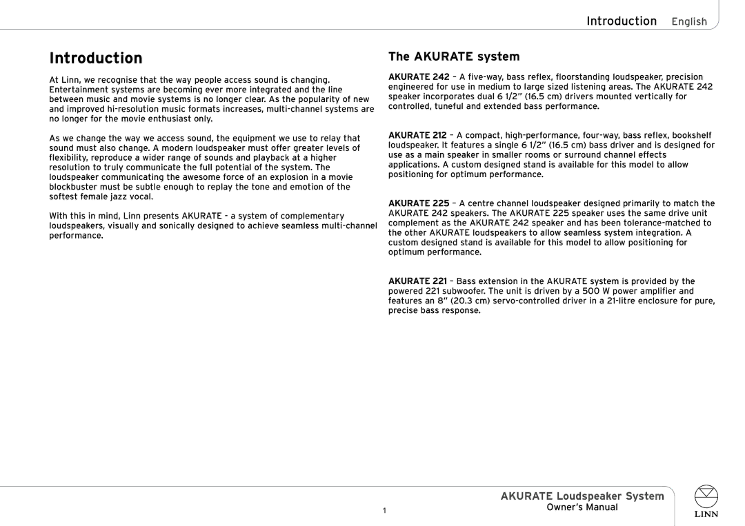 Linn AKURATE Loudspeaker System owner manual Introduction English, Akurate system 