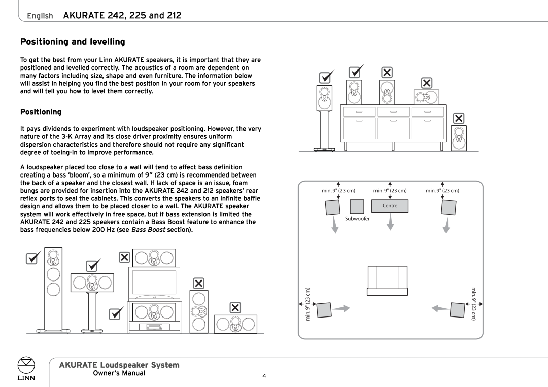 Linn AKURATE Loudspeaker System owner manual English AKURATE 242, 225 and, Positioning and levelling 