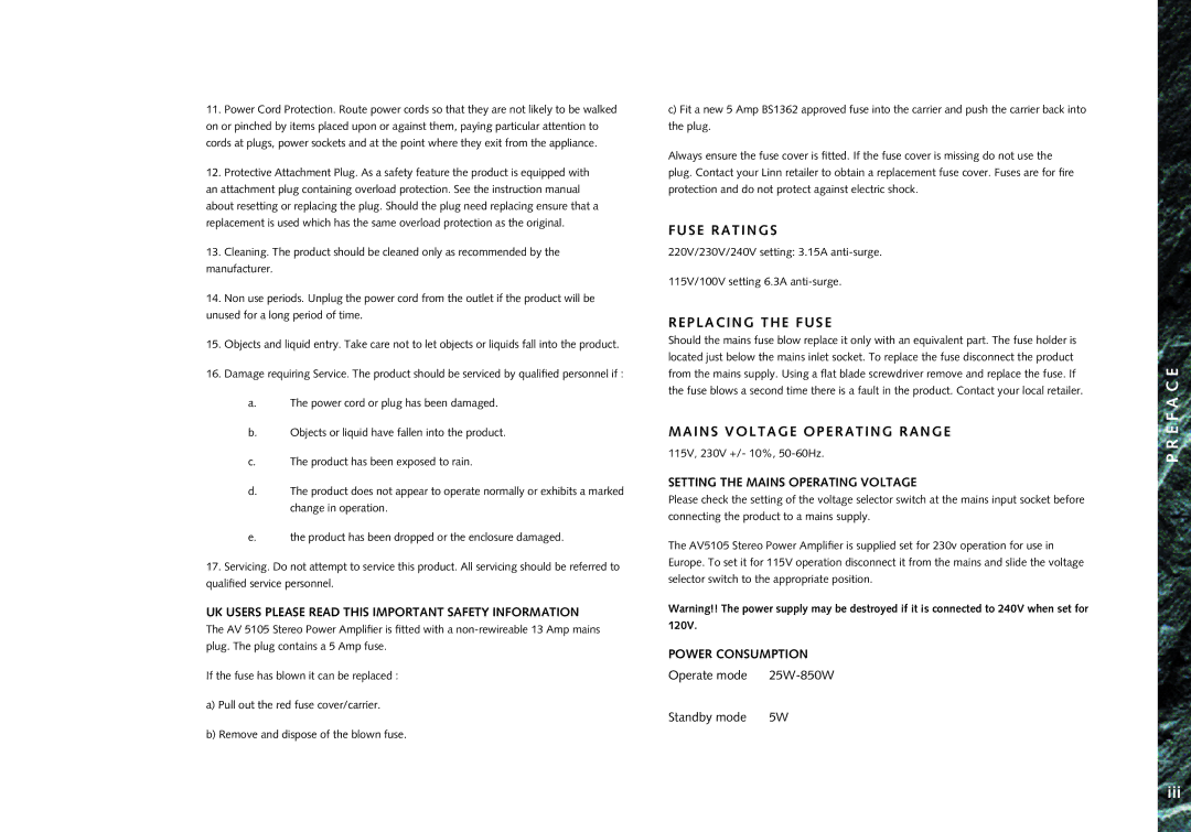 Linn AV 5105 manual Fuse Ratings, Replacing the Fuse, Mains Voltage Operating Range 