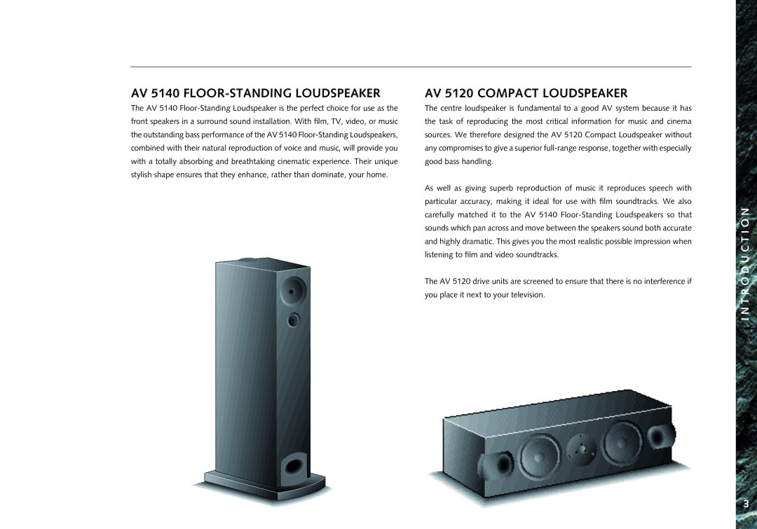 Linn AV 5105 manual AV 5140 FLOOR-STANDING Loudspeaker, AV 5120 Compact Loudspeaker 