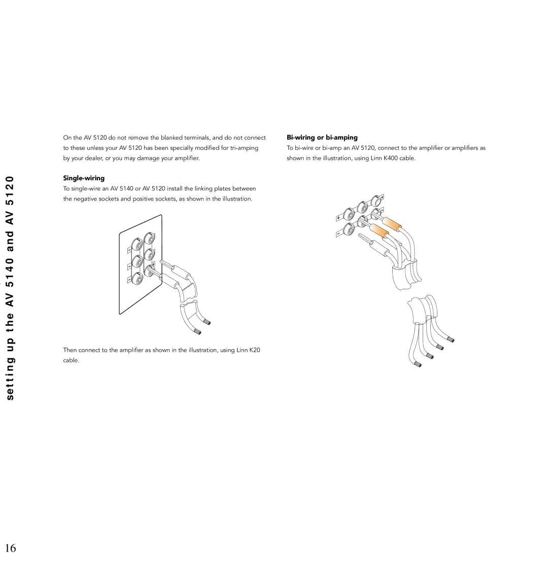 Linn AV Loudspeaker manual Bi-wiring or bi-amping, Single-wiring 