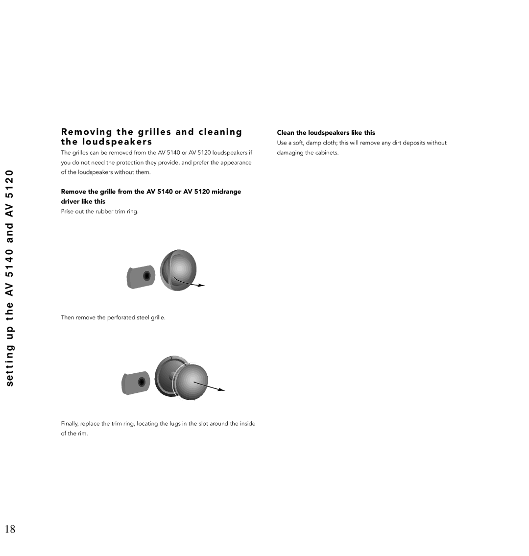 Linn AV Loudspeaker manual Removing the grilles and cleaning, Loudspeakers, Clean the loudspeakers like this 