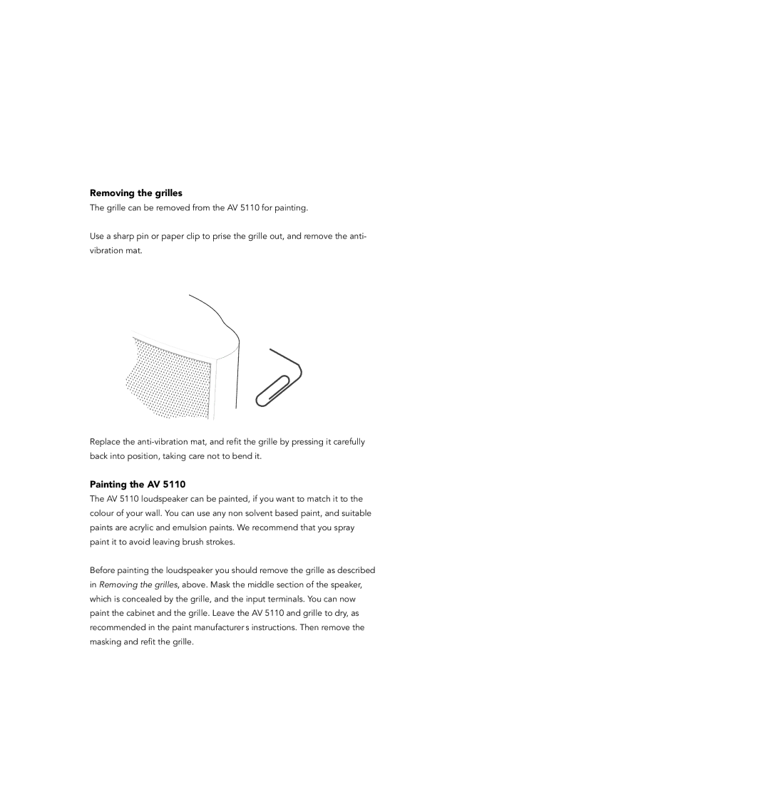 Linn AV Loudspeaker manual Removing the grilles, Painting the AV 
