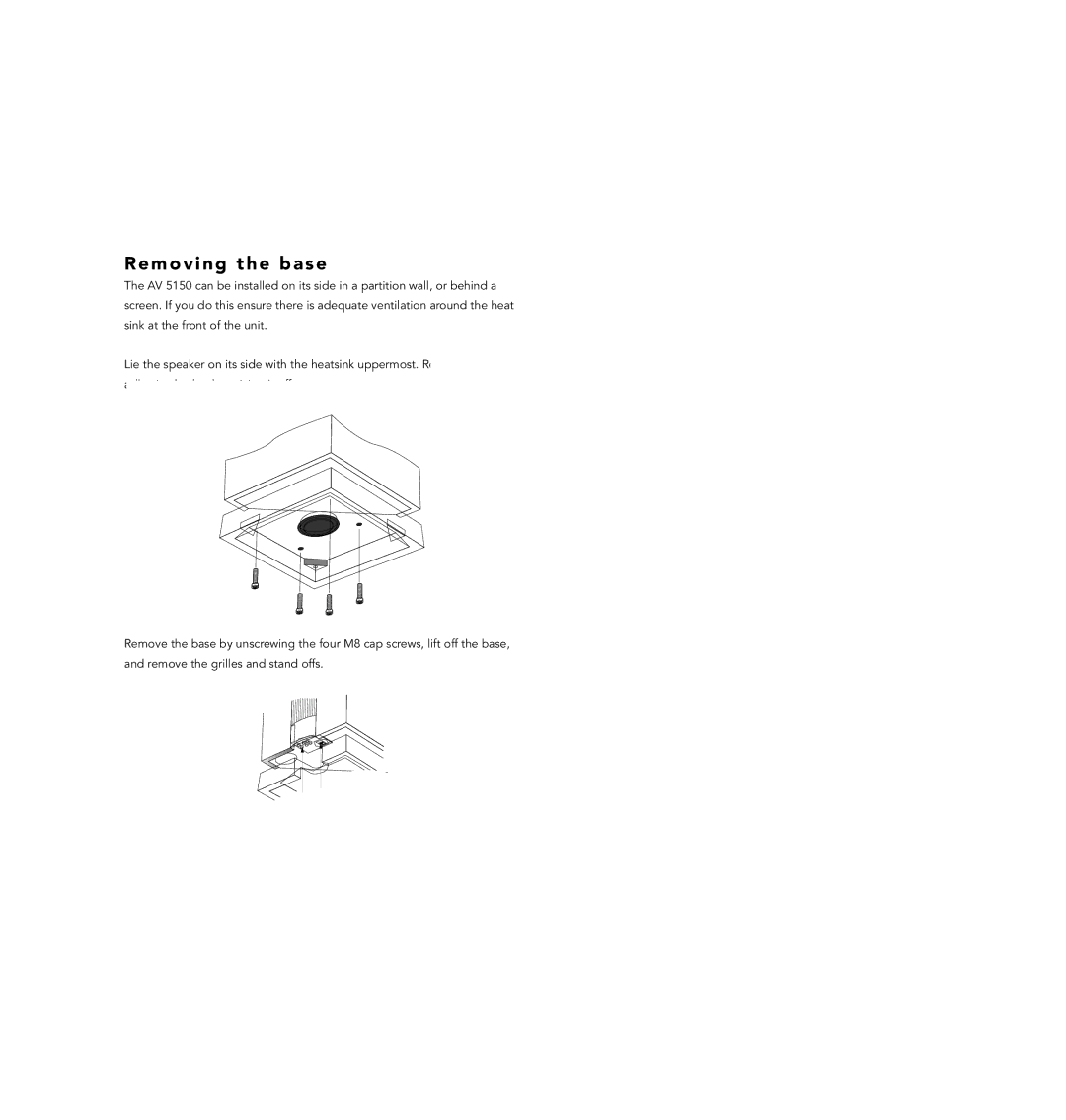 Linn AV Loudspeaker manual T t i n g u p t h e AV 5 1 5, Removing the base 