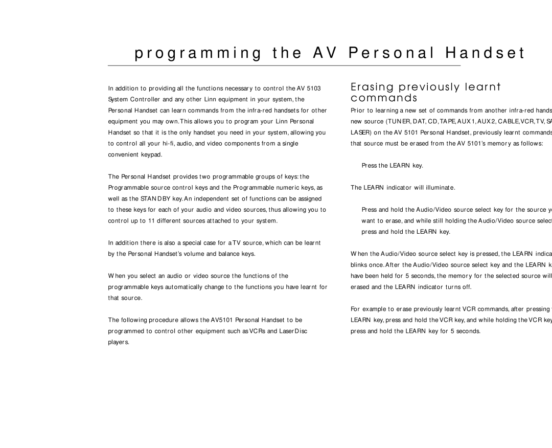 Linn AV Personal Handset O g r a m m i n g t h e a V P e r s o n a l H a n d s e t, Erasing previously lear nt commands 