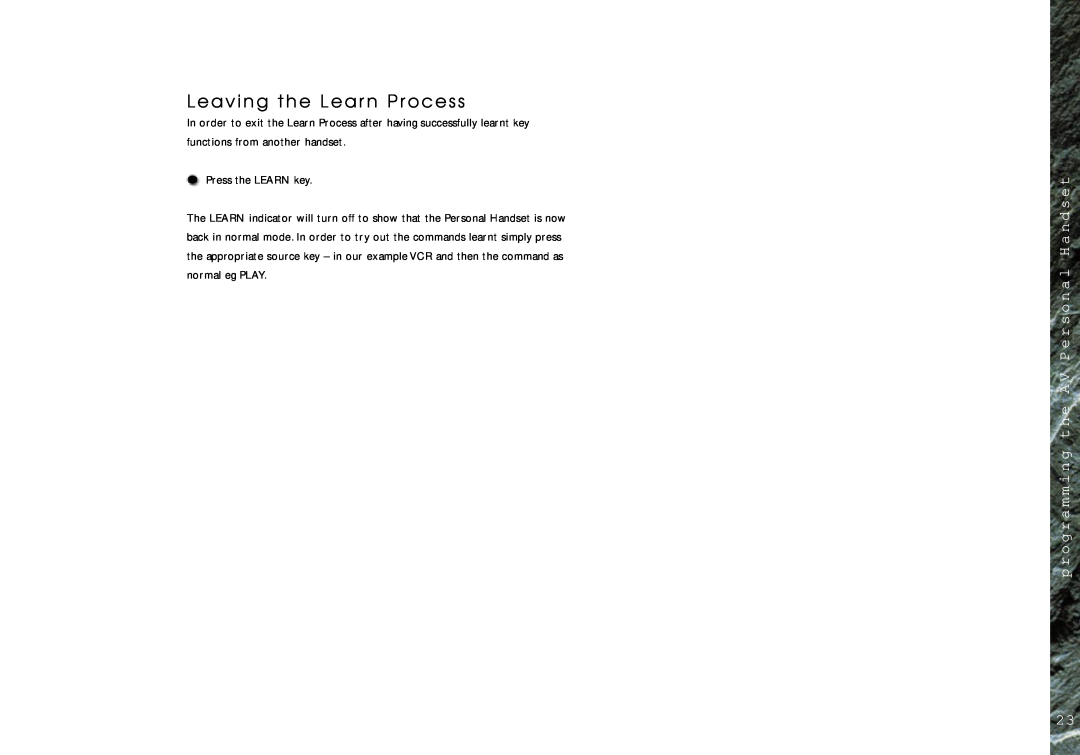 Linn AV Personal Handset manual Leaving the Lear n Process 