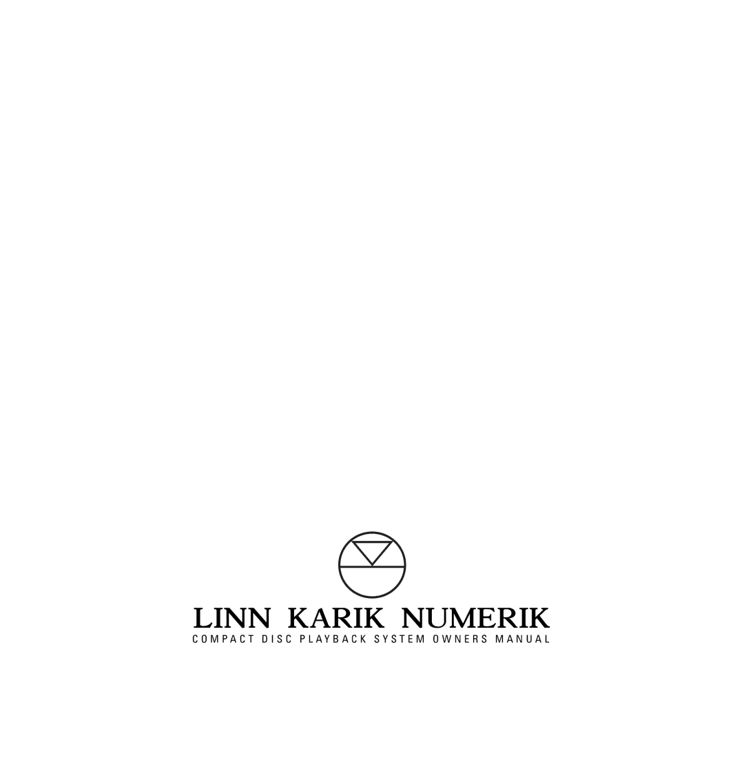 Linn CD Playback System owner manual 