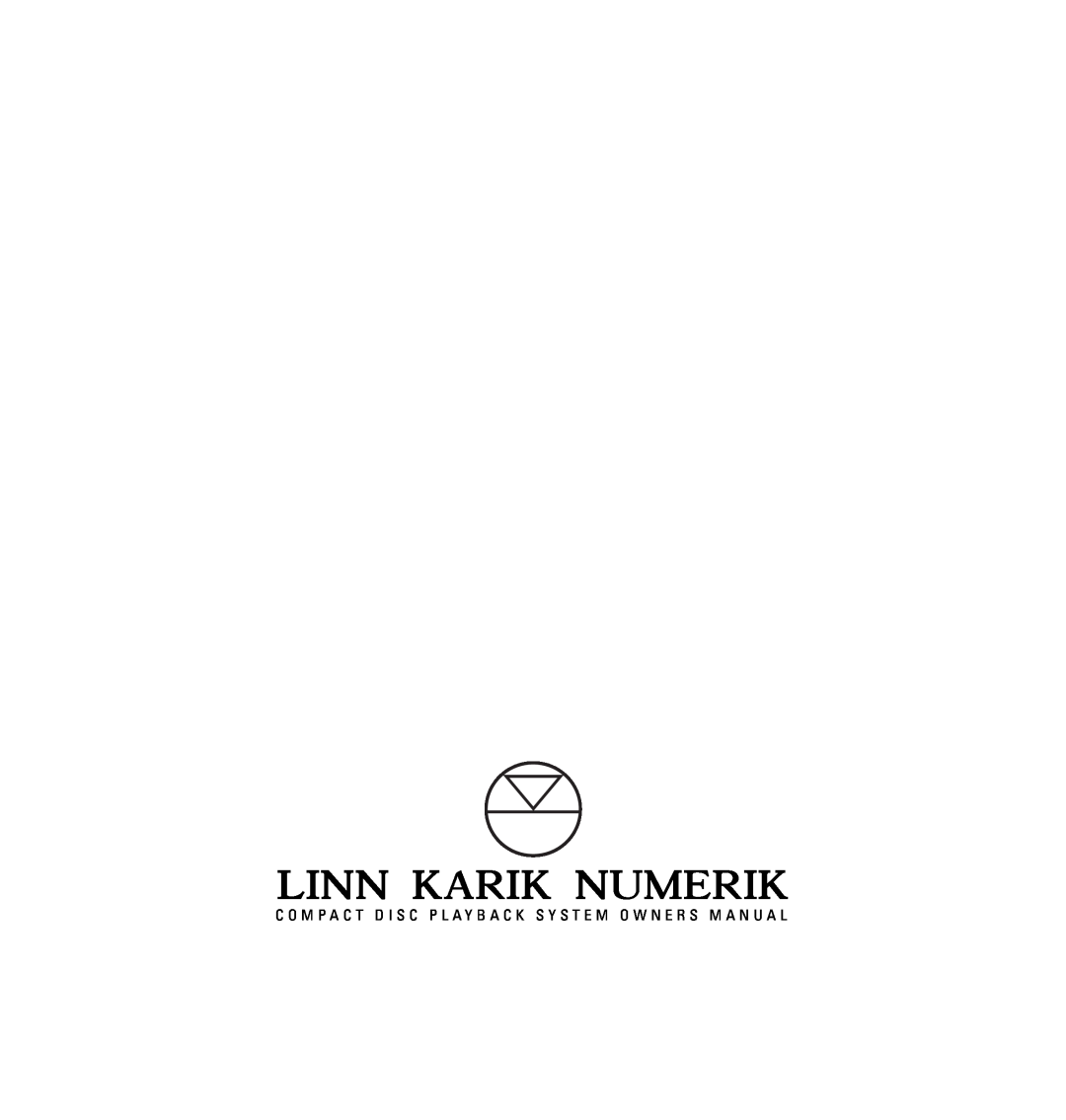 Linn CD Playback System owner manual 