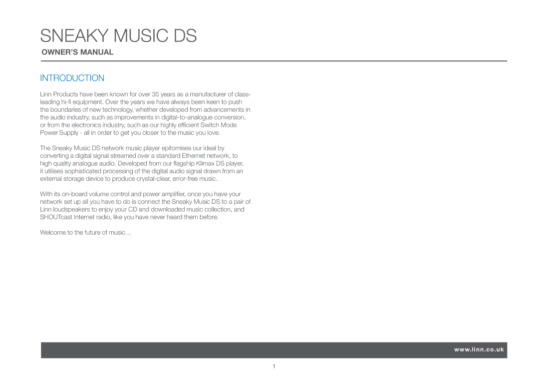 Linn DS, Sneaky Music owner manual Introduction 