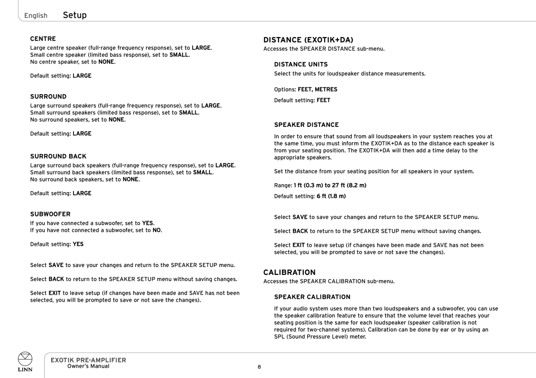 Linn EXOTIK PRE-AMPLIFIER owner manual Distance EXOTIK+DA, Calibration 