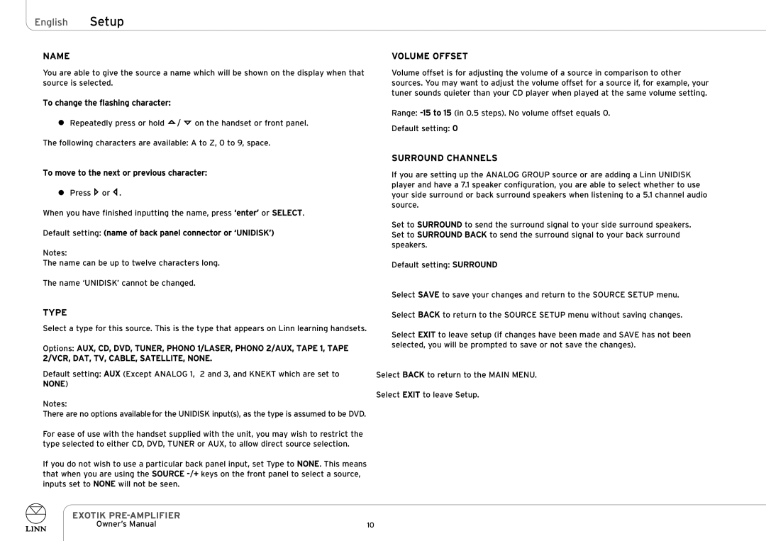 Linn EXOTIK PRE-AMPLIFIER owner manual Name, Volume Offset, Surround Channels, Type 