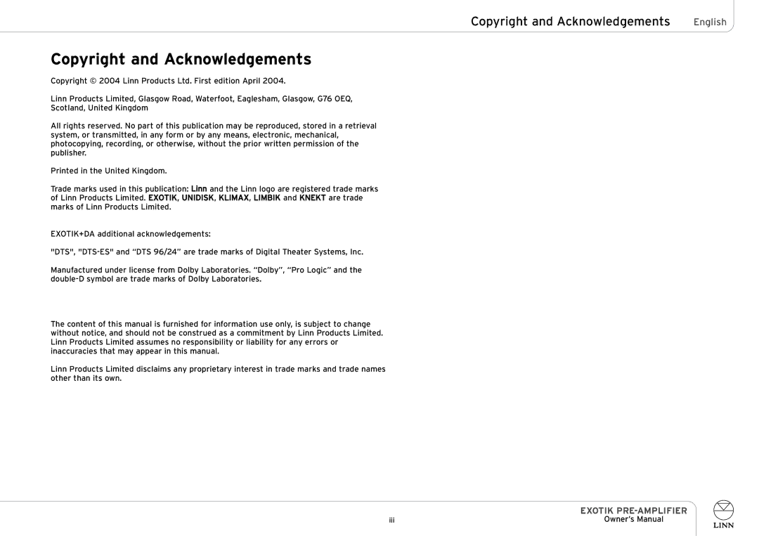 Linn EXOTIK PRE-AMPLIFIER owner manual Copyright and Acknowledgements 