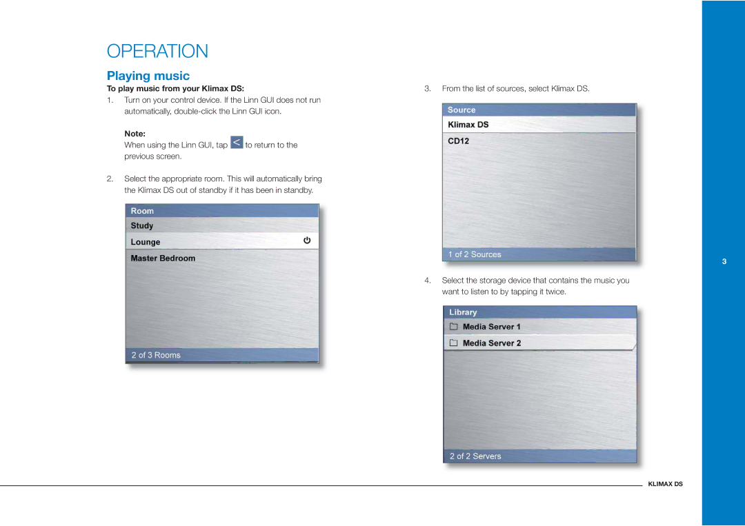 Linn owner manual Operation, Playing music, To play music from your Klimax DS 