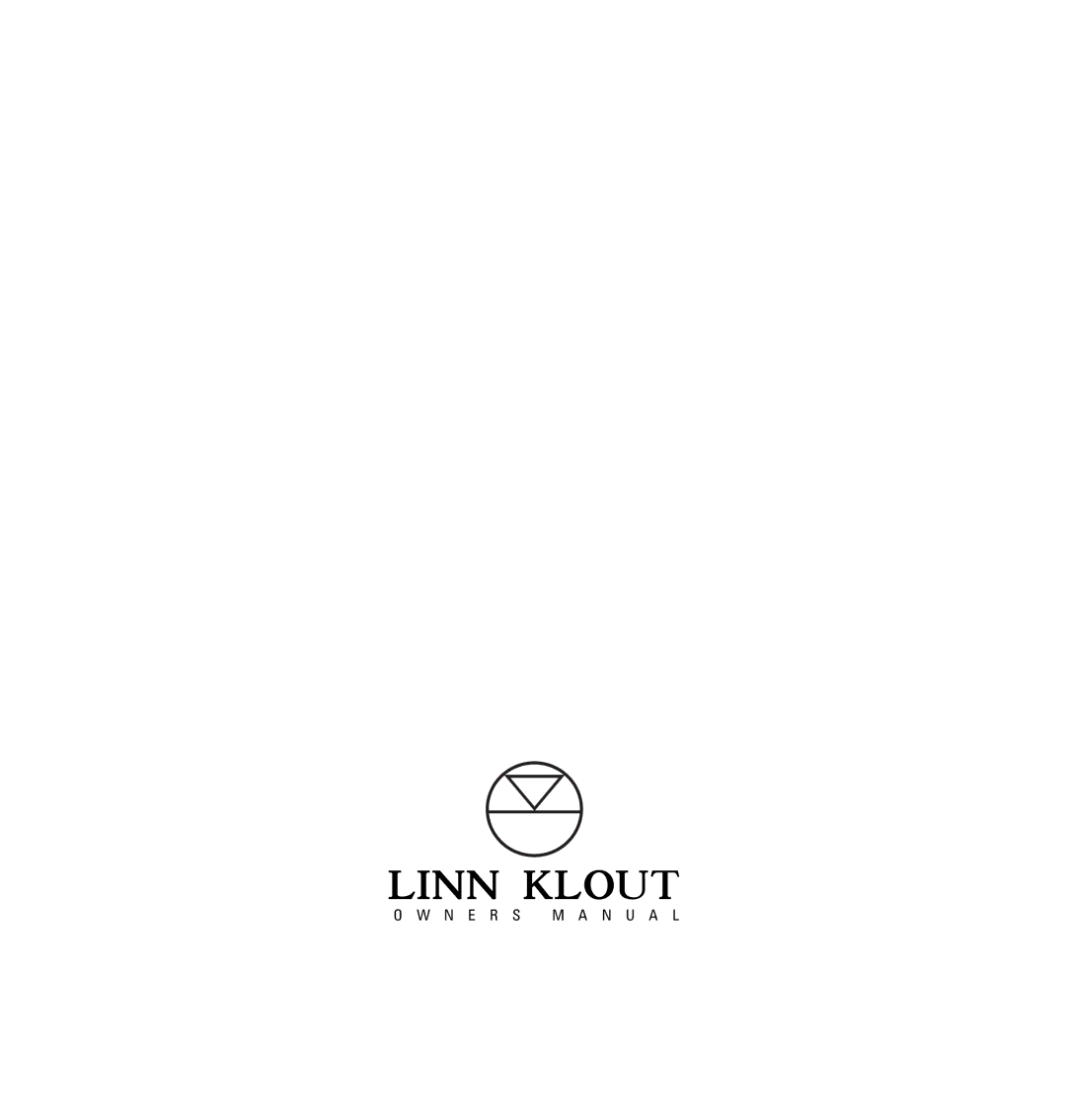 Linn Klout owner manual N E R S M a N U a L 