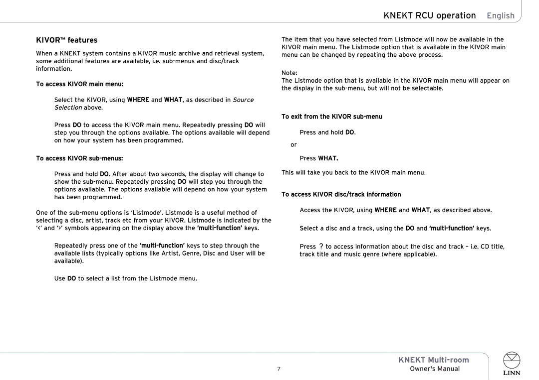 Linn KNEKT Multi-room owner manual Kivor features 