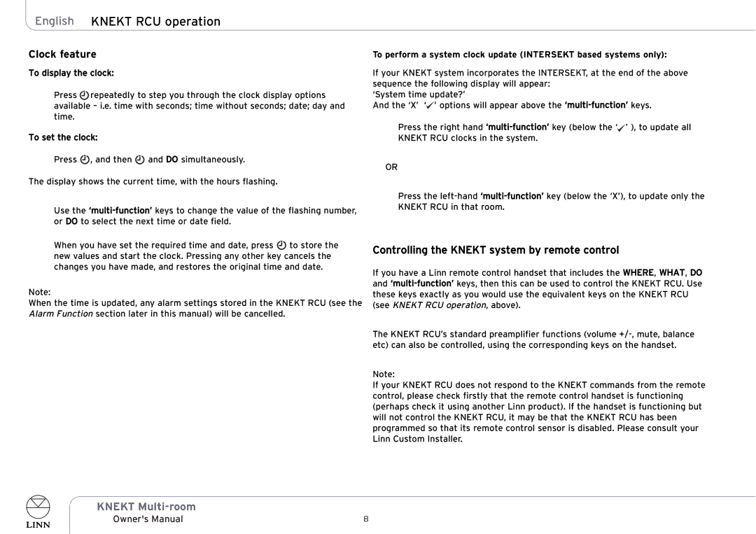 Linn KNEKT Multi-room owner manual Clock feature, Controlling the Knekt system by remote control 