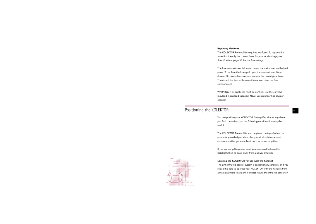 Linn owner manual Positioning the Kolektor, Replacing the fuses, Locating the Kolektor for use with the handset 