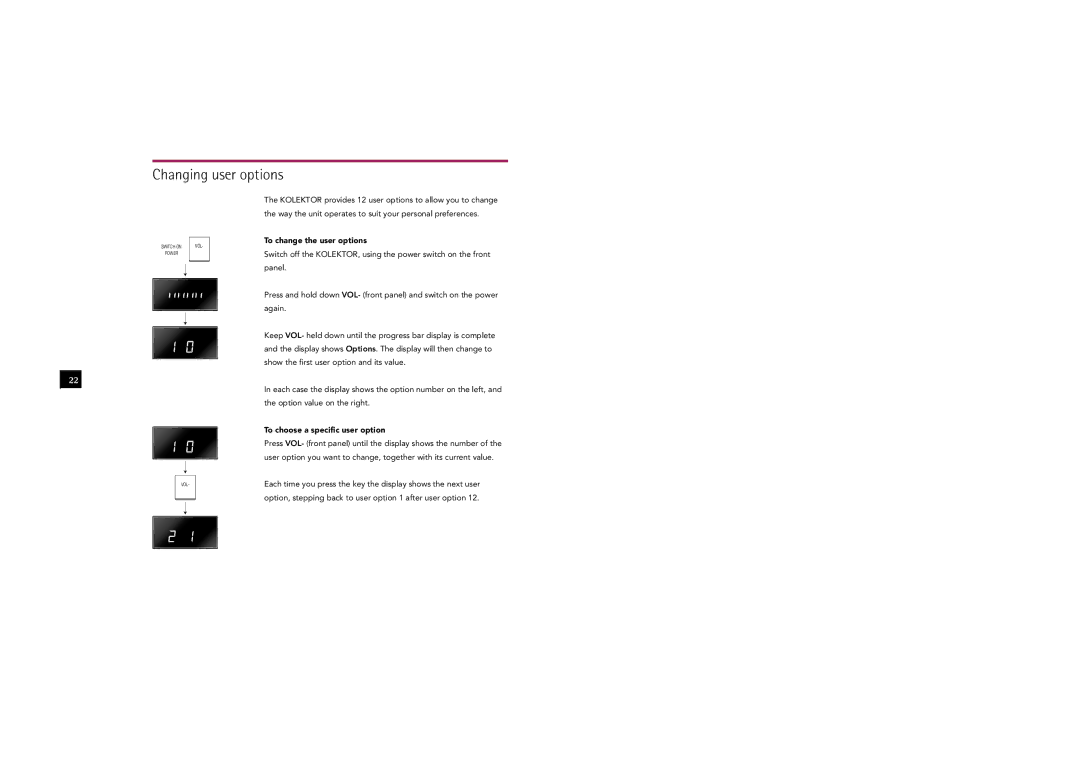 Linn Kolektor owner manual Changing user options, To change the user options, To choose a specific user option 