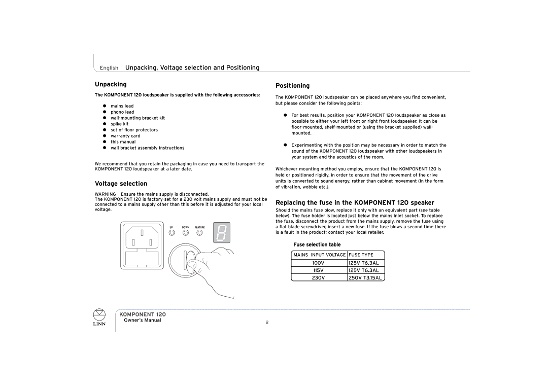 Linn KOMPONENT 120 English Unpacking, Voltage selection and Positioning, Replacing the fuse in the Komponent 120 speaker 