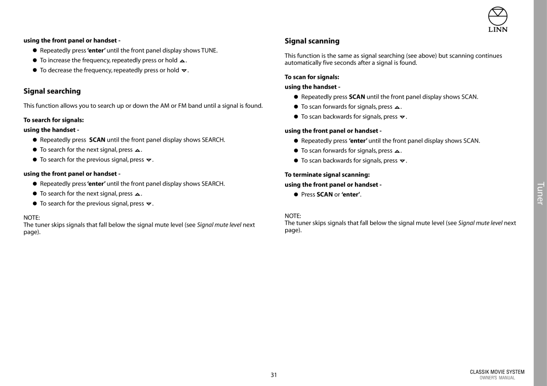 Linn Linn Classic Movie System manual Signal searching, Signal scanning, Using the front panel or handset 