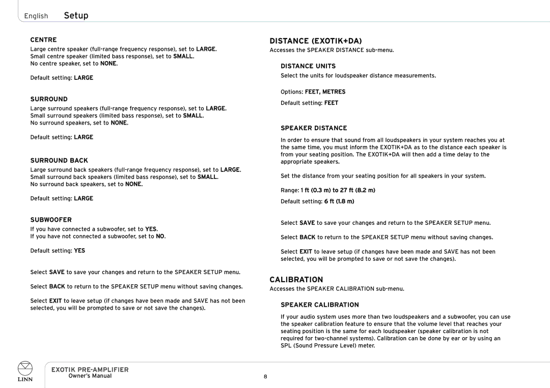 Linn PRE-AMPLIFIER owner manual Distance EXOTIK+DA, Calibration 