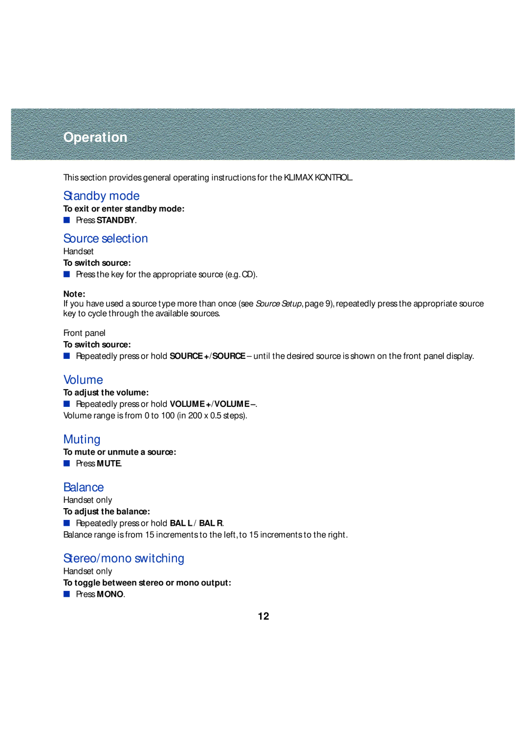 Linn Stereo Pre-Amplifier owner manual Operation 