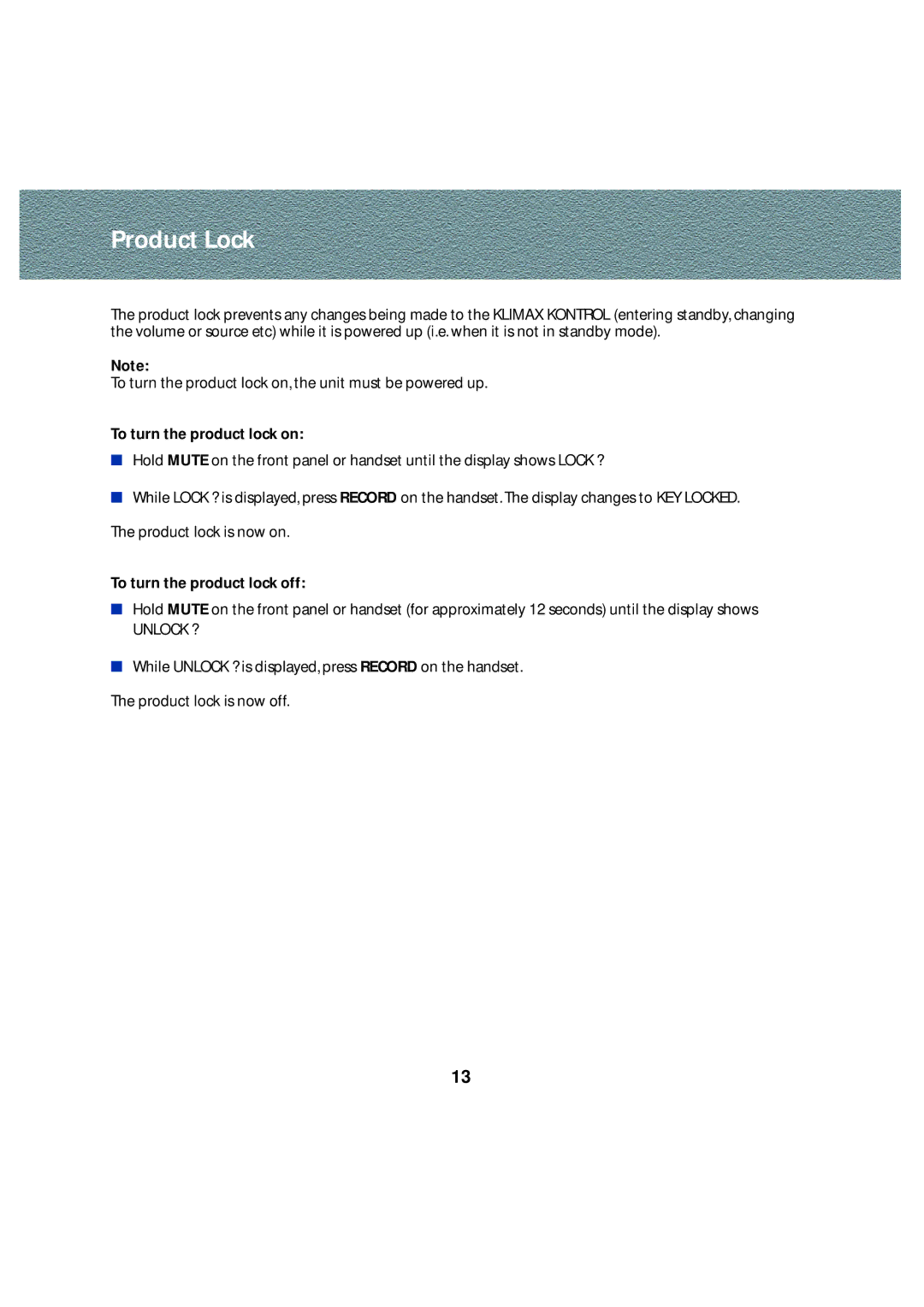 Linn Stereo Pre-Amplifier owner manual Product Lock, To turn the product lock on, To turn the product lock off 