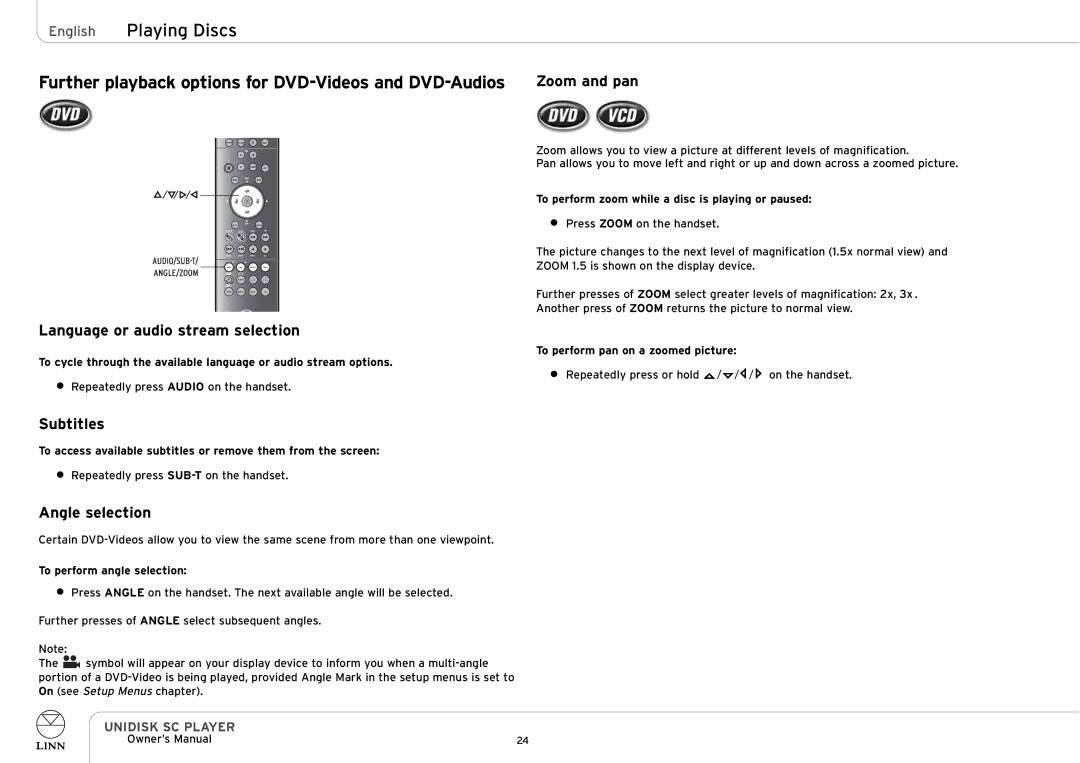 Linn UNIDISK SC PLAYER owner manual Language or audio stream selection, Angle selection, Zoom and pan 