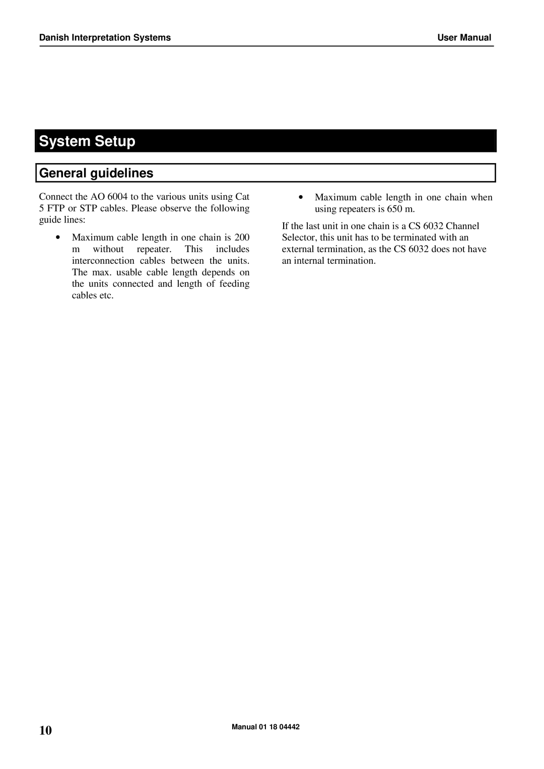 Listen Technologies AO 6004 user manual System Setup, General guidelines 