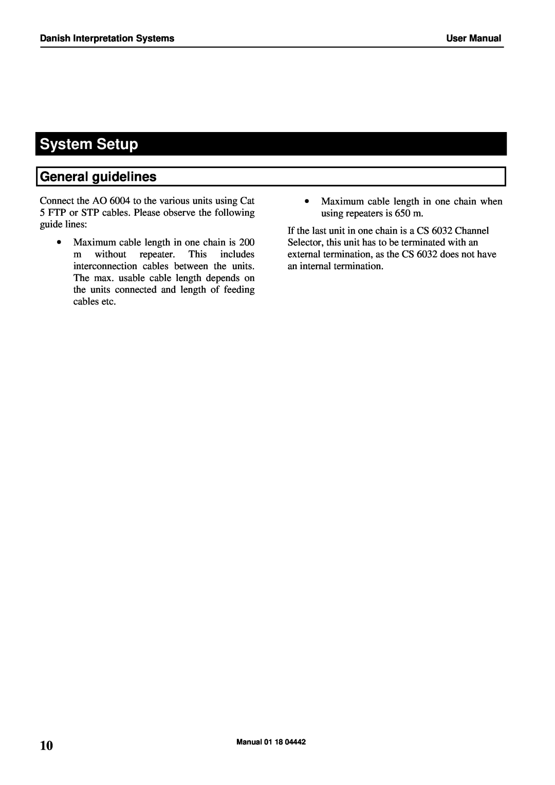 Listen Technologies AO 6004 user manual System Setup, General guidelines 
