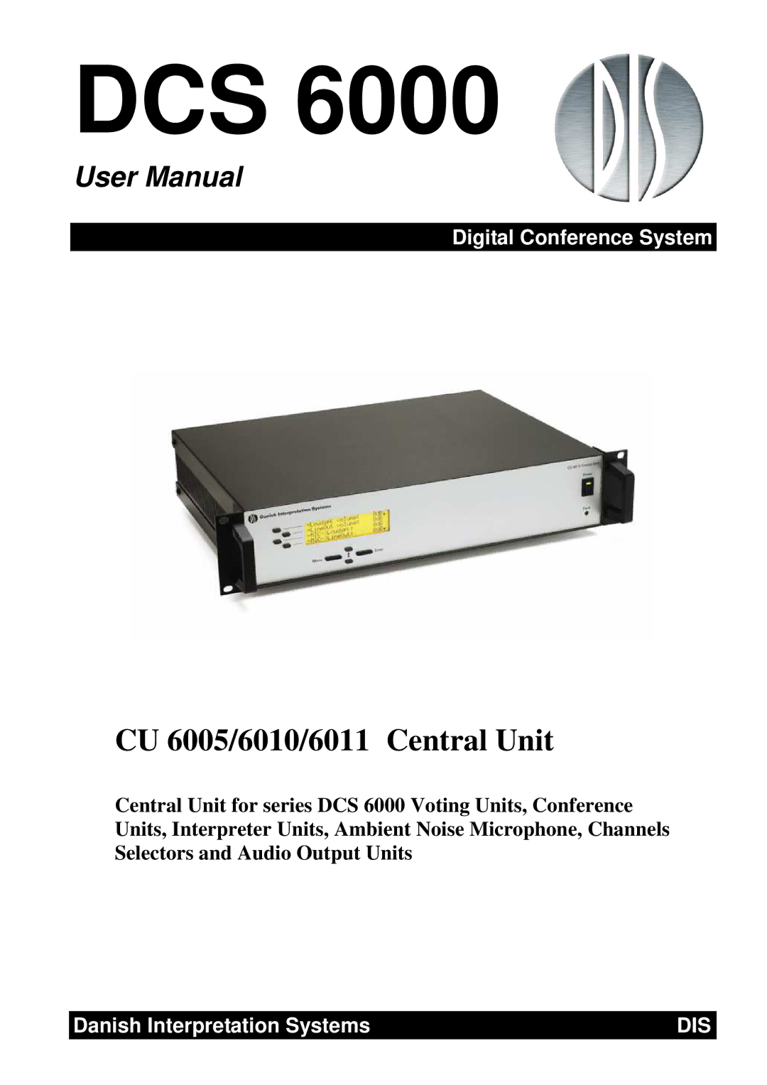 Listen Technologies CU 6005, CU 6011, CU 6010 user manual Dcs 