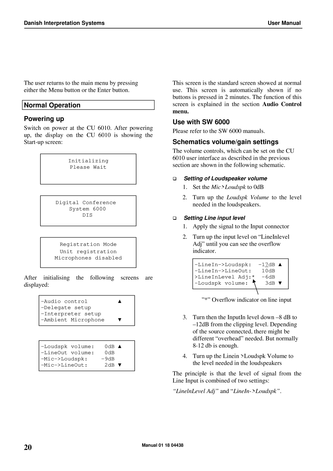 Listen Technologies CU 6010, CU 6011, CU 6005 Normal Operation Powering up, Use with SW, Schematics volume/gain settings 