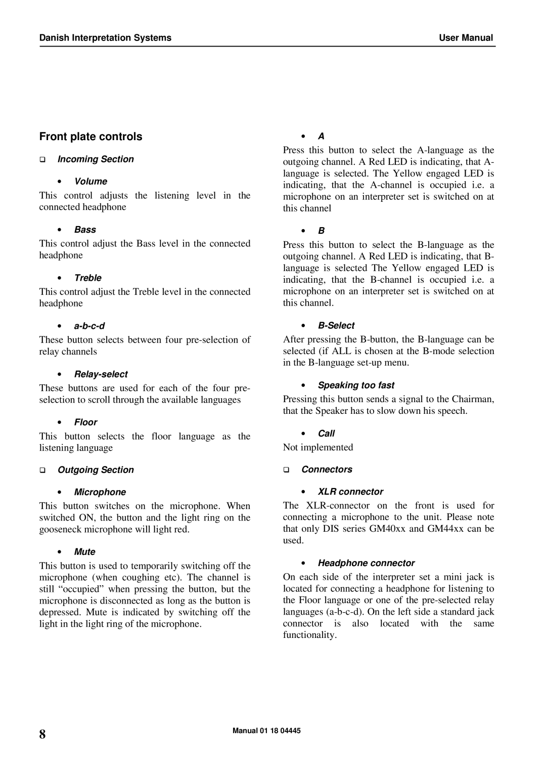 Listen Technologies IS 6132P user manual Front plate controls 