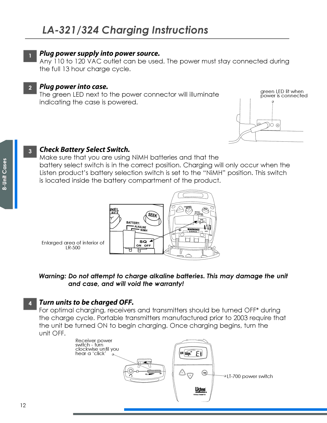 Listen Technologies LA-318 manual LA-321/324 Charging Instructions, Plug power supply into power source 