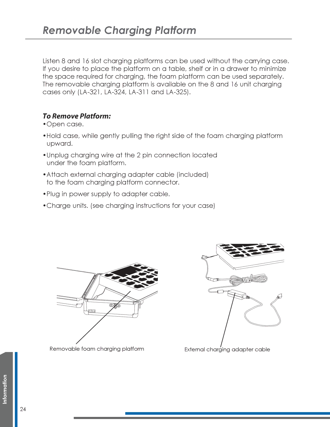 Listen Technologies LA-318 manual Removable Charging Platform, To Remove Platform 