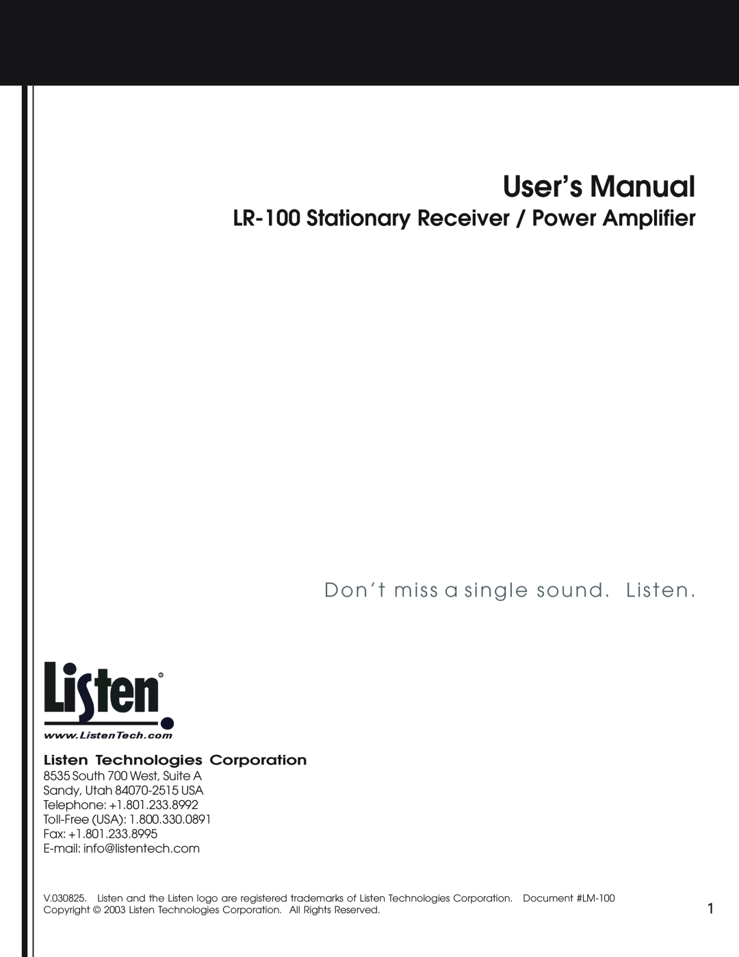 Listen Technologies user manual LR-100Stationary Receiver / Power Amplifier, Don’t miss a single sound . Listen 