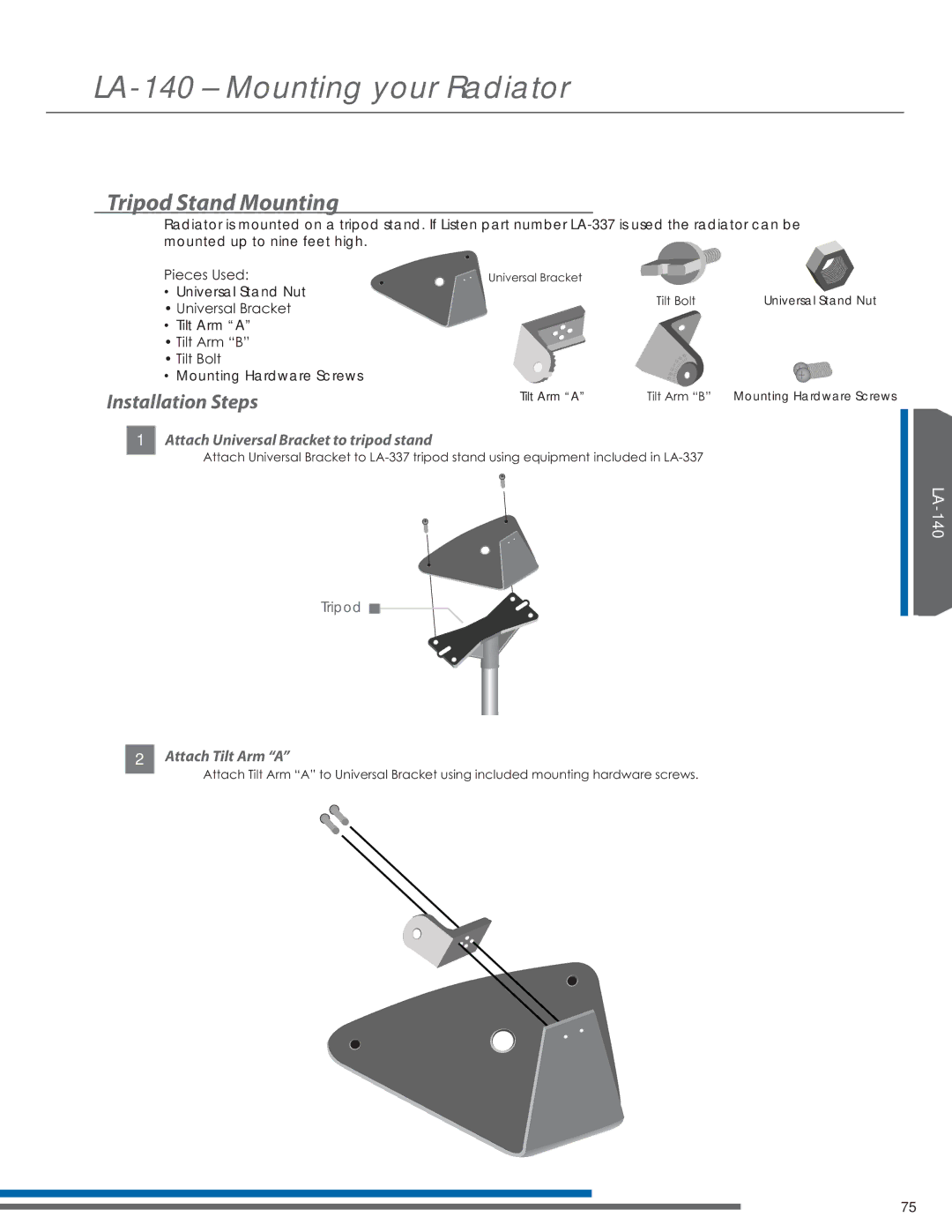 Listen Technologies LR-44, LR-42, LA-351, LA-350, LT-82LA Tripod Stand Mounting, Attach Universal Bracket to tripod stand 