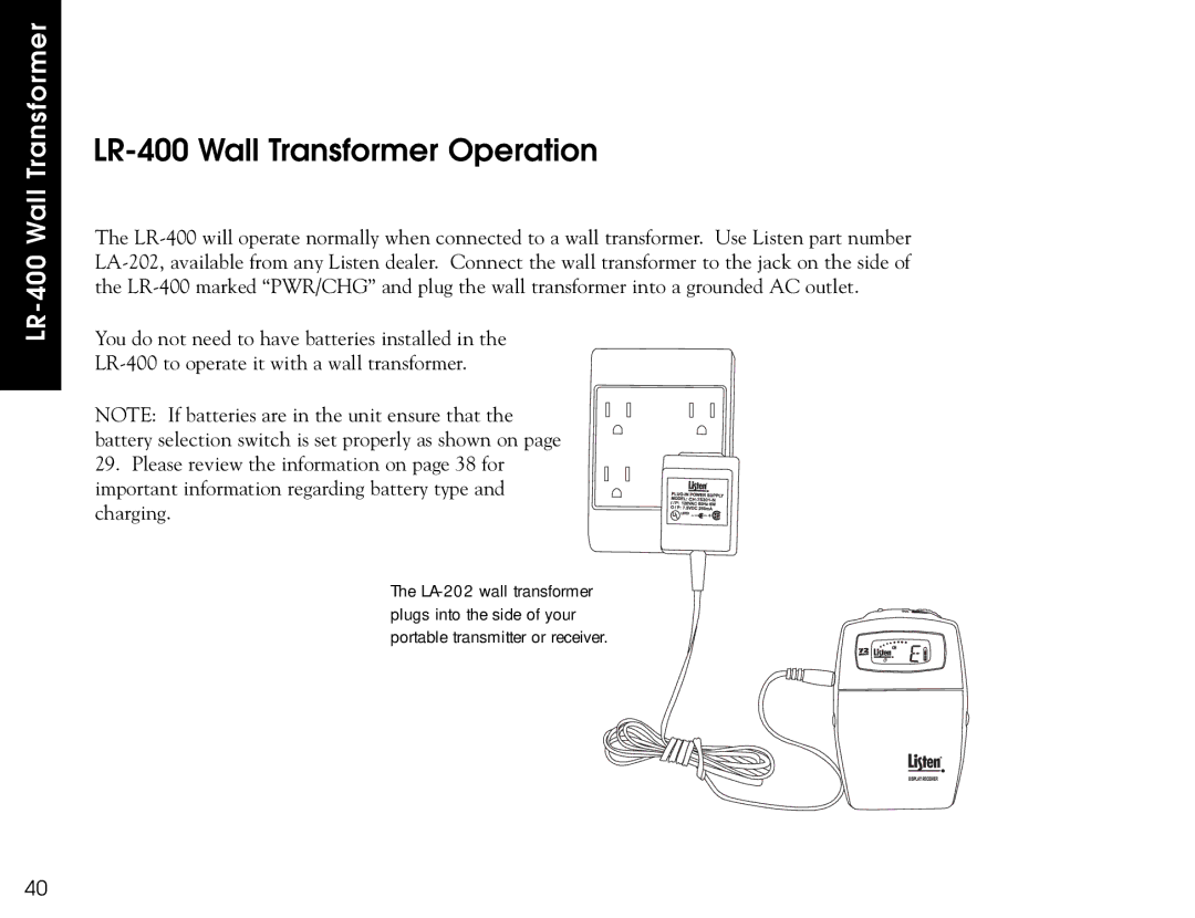 Listen Technologies LR-500, LR-300 user manual LR-400 Wall Transformer Operation 