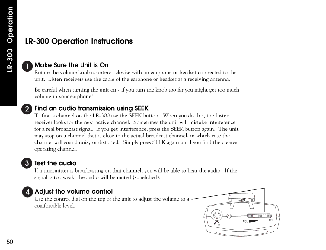 Listen Technologies LR-400, LR-500 user manual LR-300 Operation Instructions, Make Sure the Unit is On 