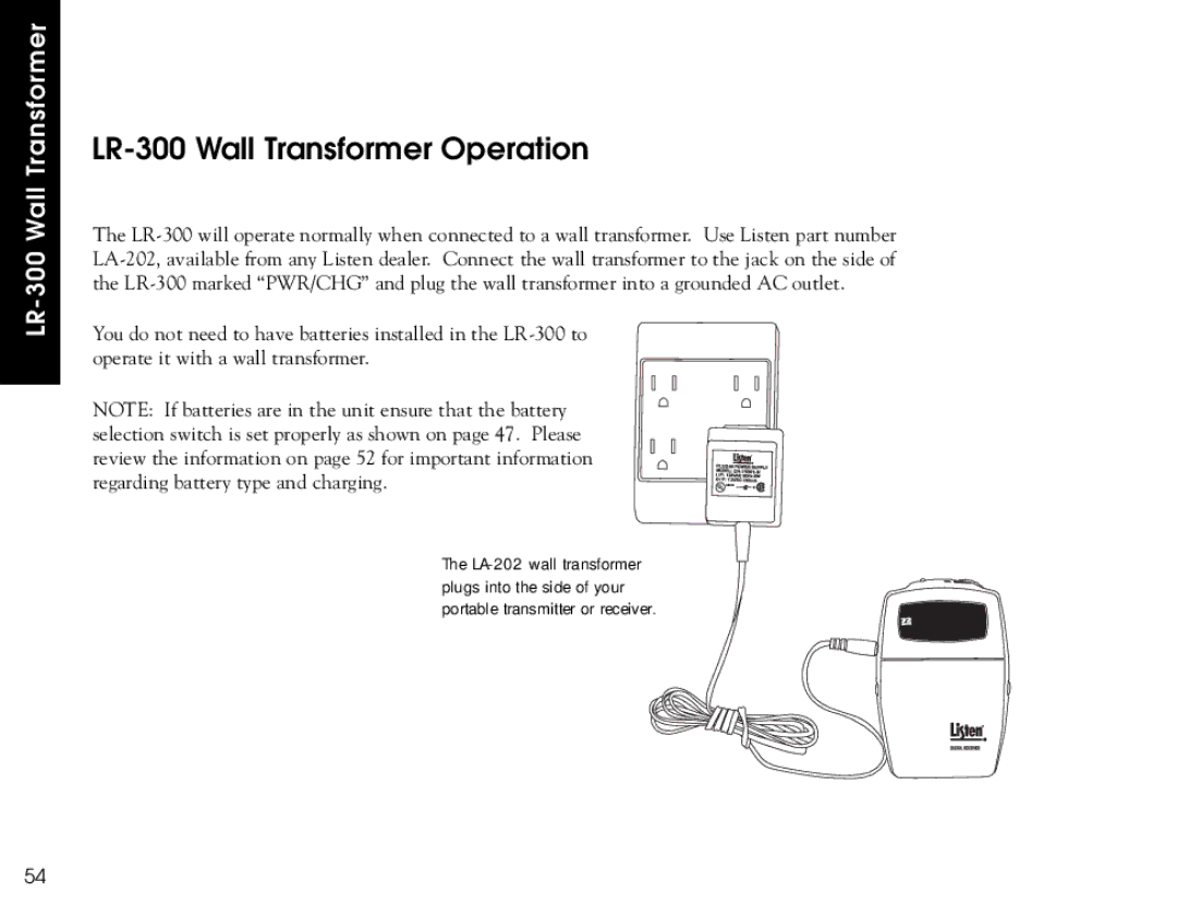 Listen Technologies LR-500, LR-400 user manual LR-300 Wall Transformer Operation 