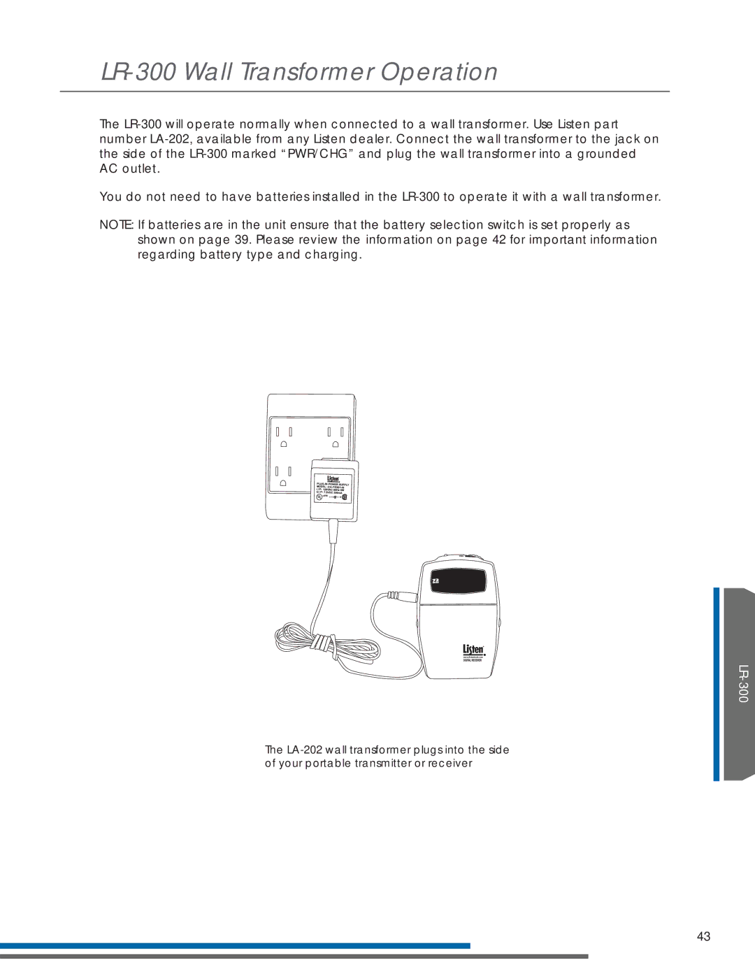 Listen Technologies LR-500, LR-400 manual LR-300 Wall Transformer Operation 