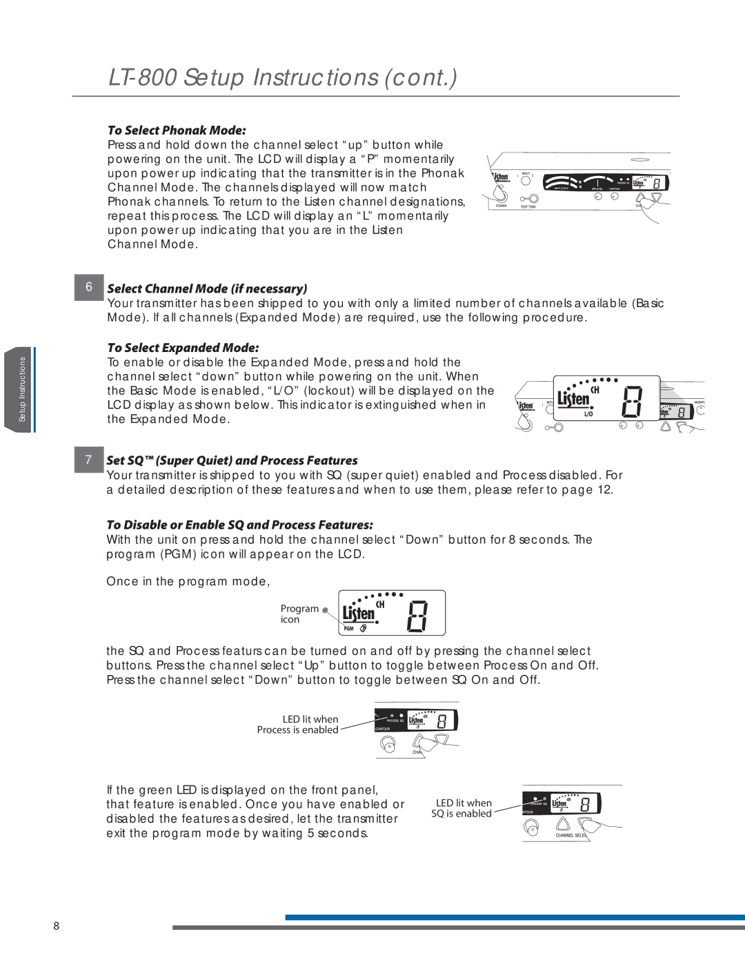 Listen Technologies LT-800-216 manual To Select Phonak Mode, Select Channel Mode if necessary, To Select Expanded Mode 