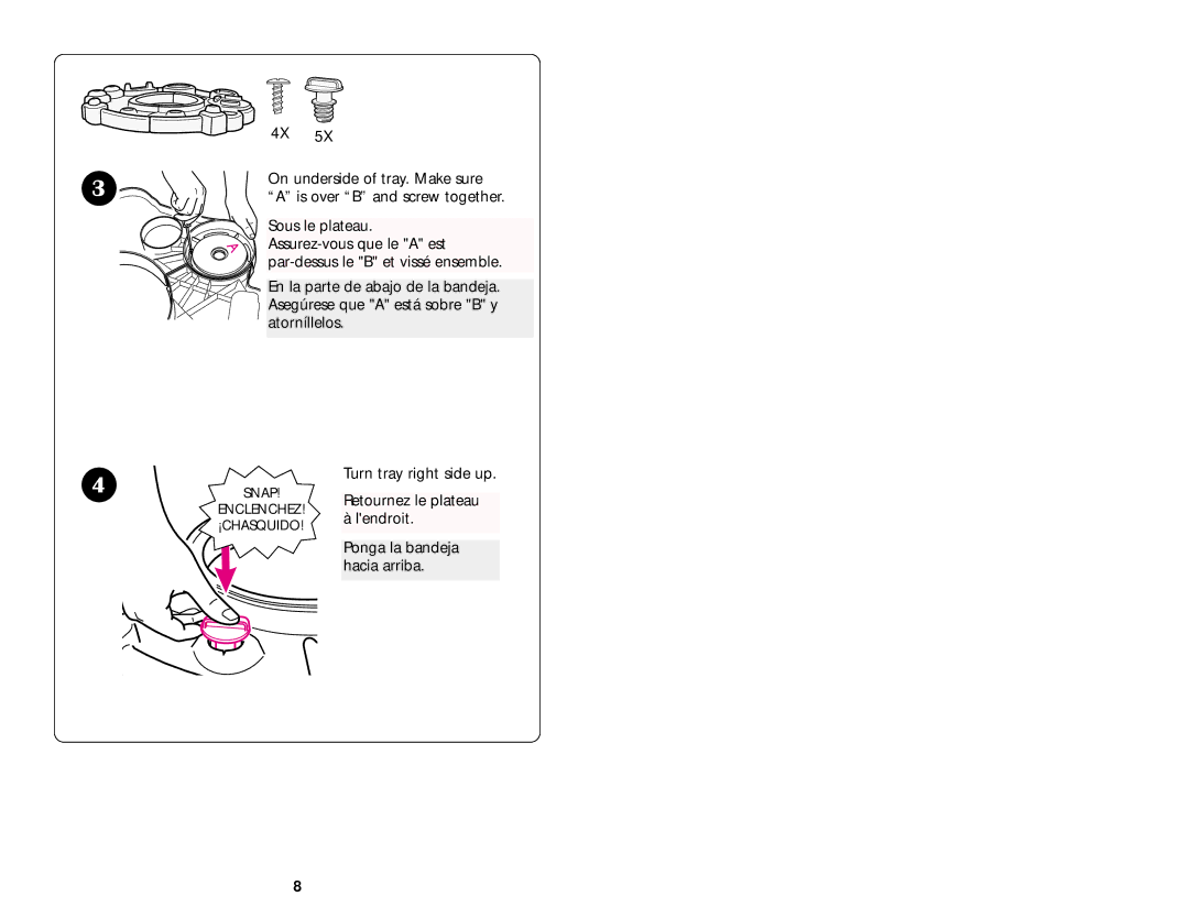 Little Tikes ISPE002AA manual On underside of tray. Make sure 