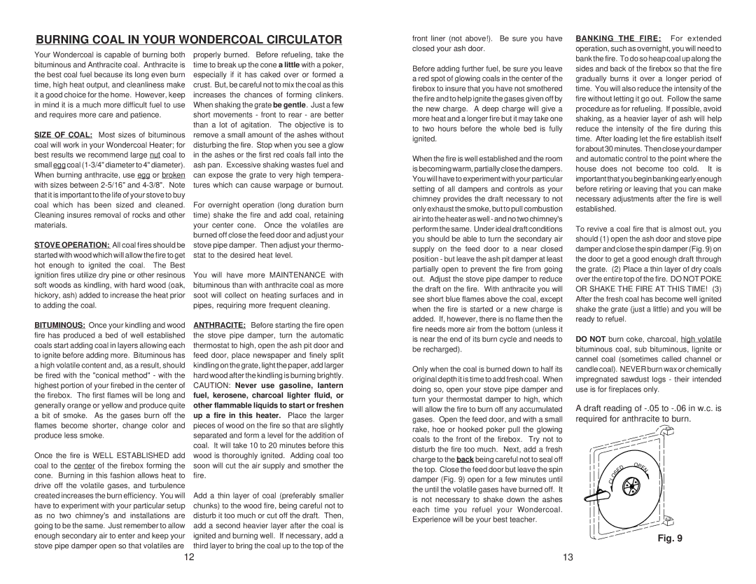 Little Wonder 2847 owner manual Burning Coal in Your Wondercoal Circulator, Best results we recommend large nut coal to 